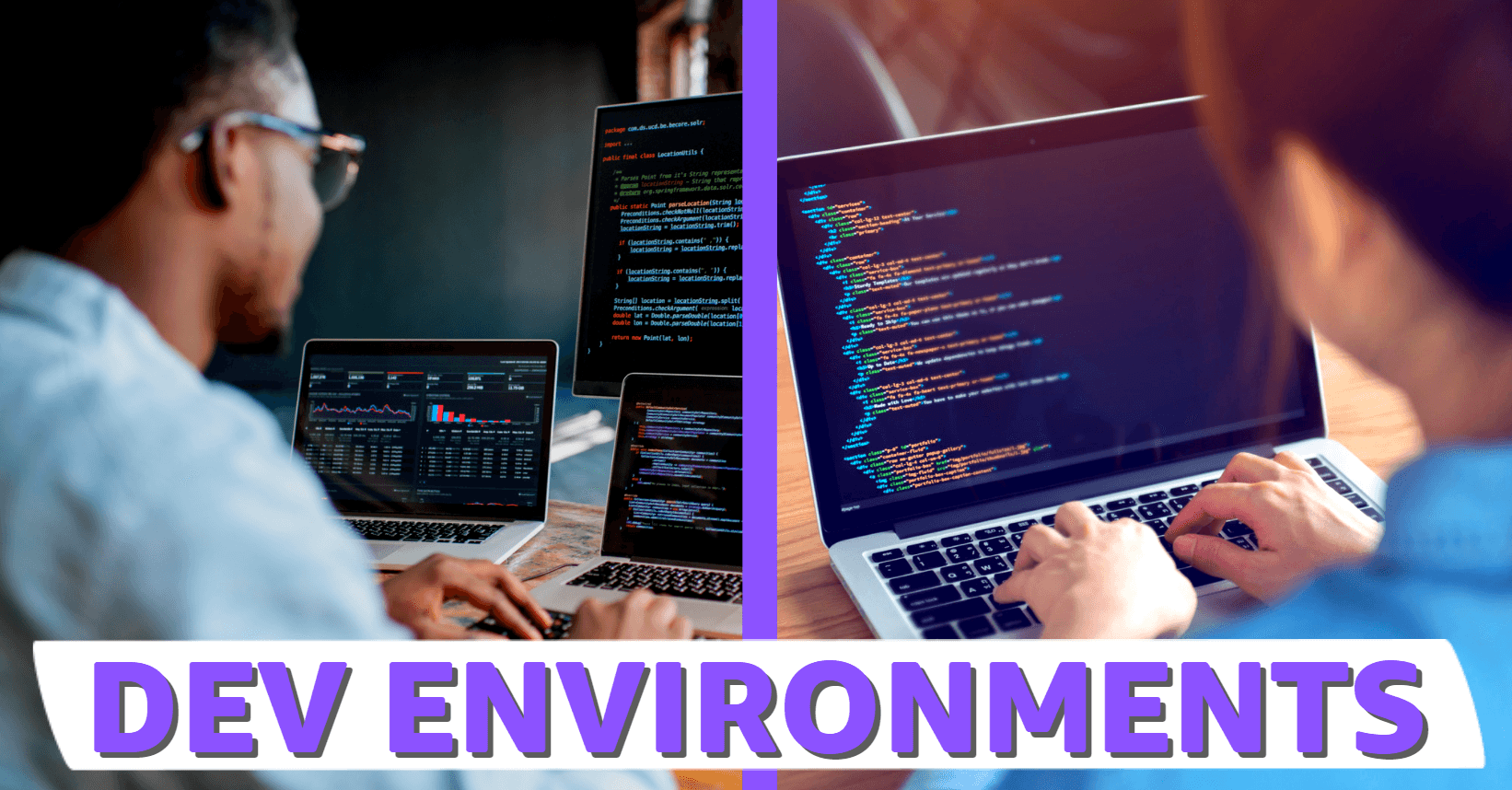 Dev Environments: An Essential Tool for Software Quality