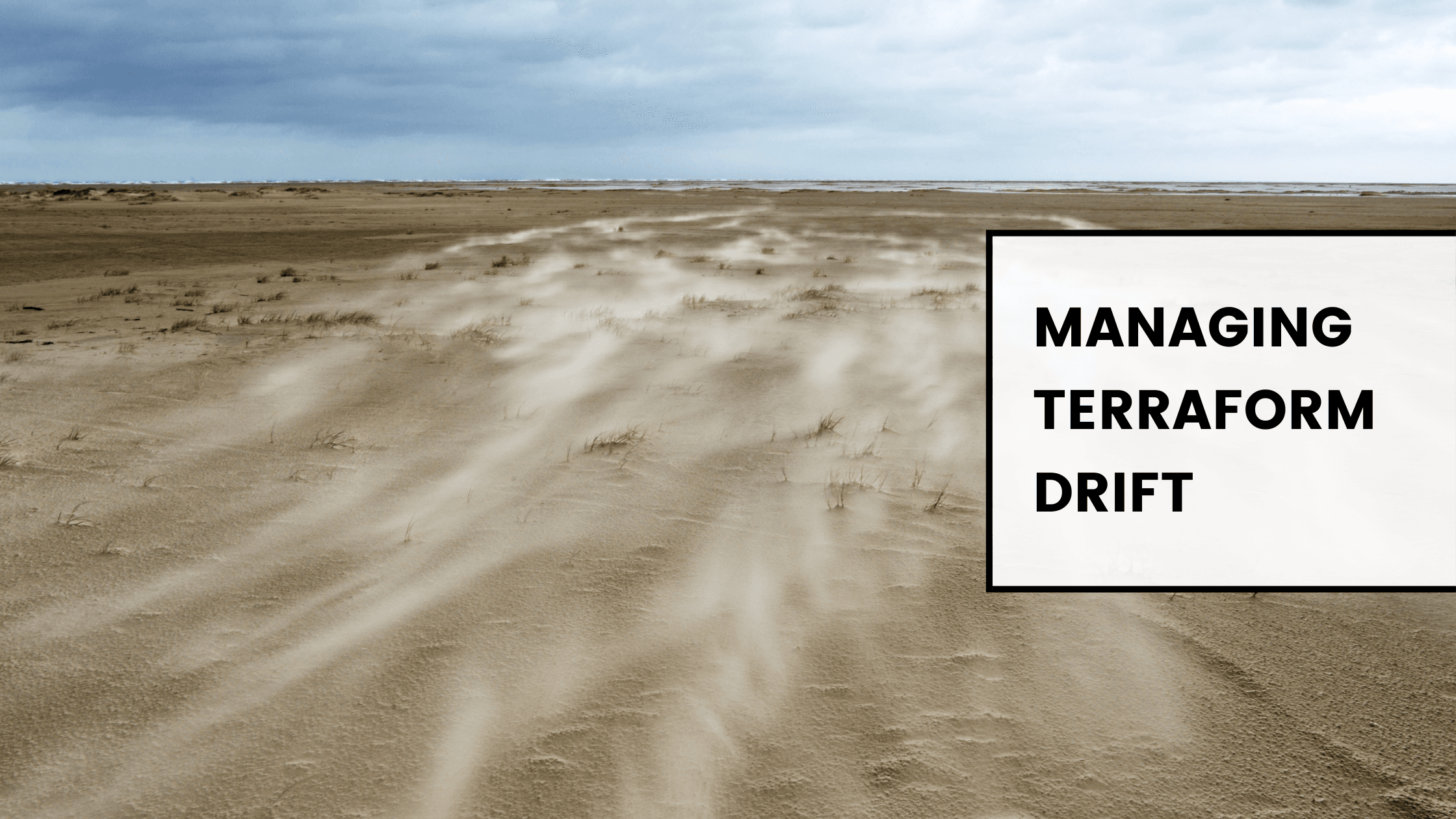 Tools for Managing Terraform Drift